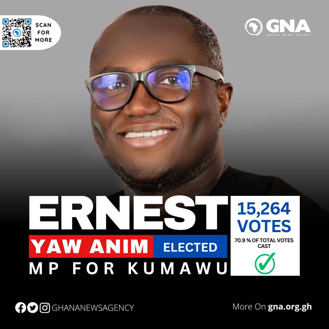 Ernest Yaw Anim Elected MP For Kumawu Constituency | Ghana News Agency